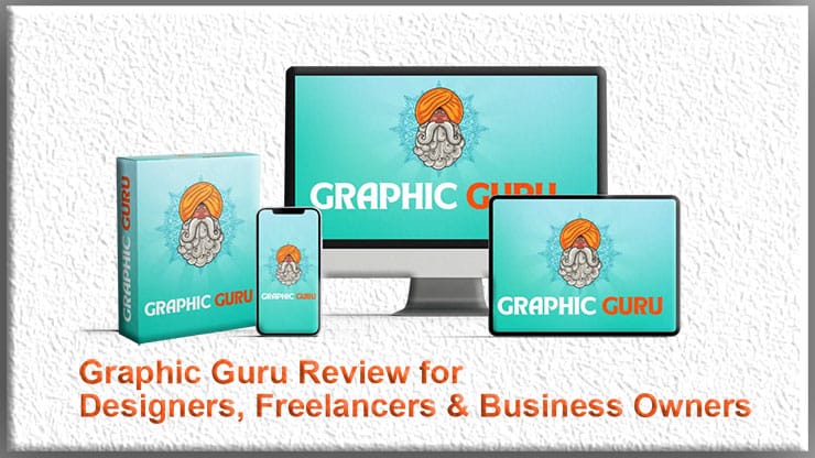 Graphic Guru Review for Designers, Freelancers & Business Owners ...